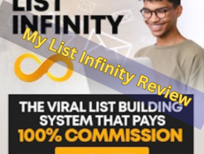 List Infinity Review: The Ultimate Viral List-Building System for Instant Commissions